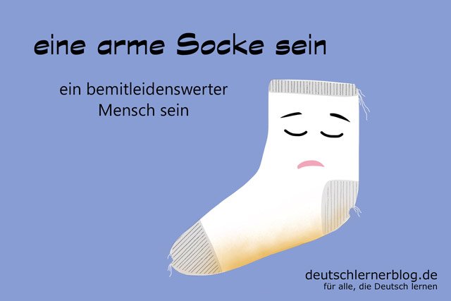 arme Socke - Redewendungen - Deutsch lernen
