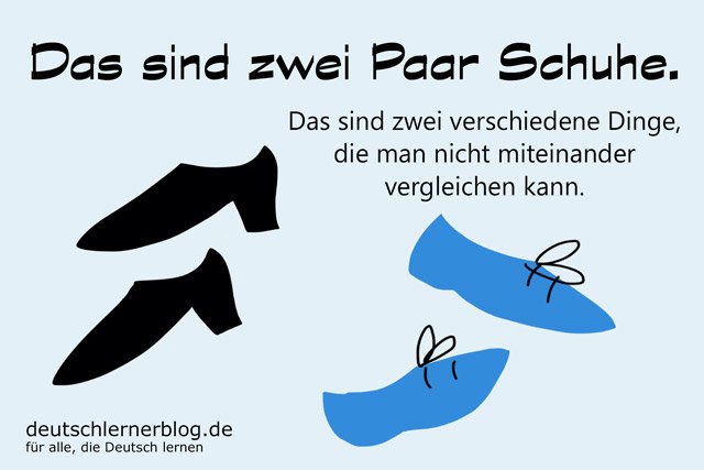 zwei Paar Schuhe - Redewendungen - Deutsch lernen