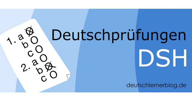 DSH Prüfung - Deutschtest - Deutschprüfung - Studieren in Deutschland - Uni Deutsch