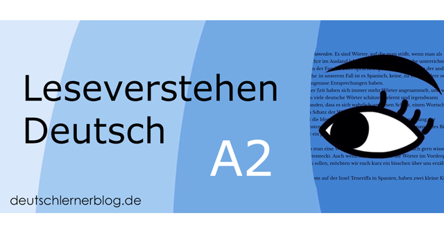 Leseverstehen Deutsch A2 - Leseverstehen A2 - Leseverständnis A2 - Deutsch lesen A2