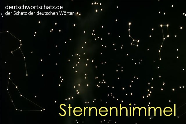 Sternenhimmel - besondere deutsche Wörter mit Bildern