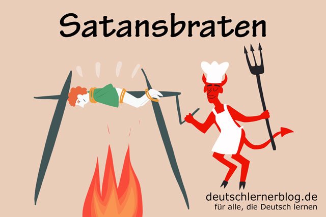 Satansbraten - deutsche Küche - deutsches Essen - deutsche Rezepte - deutsche Speisen
