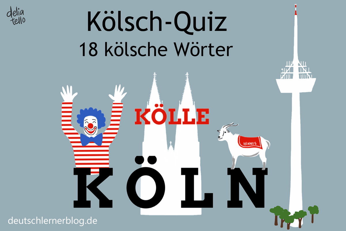 Kölsch-Quiz - Kölsche Wörter - Kölner Dialekt