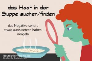 Haar-in-der-Suppe-suchen-finden-Redewendungen-deutschlernerblog