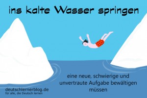 ins kalte Wasser springen - Redewendungen Bilder deutschlernerblog