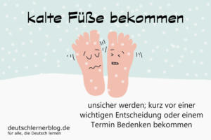 kalte-Füße-bekommen-Redewendungen-deutschlernerblog